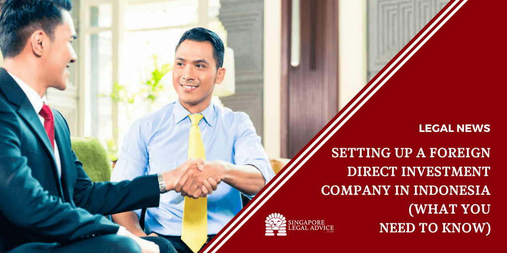 Indonesia Lowers Minimum Paid-Up Capital for Foreign Investment Companies – A Key Reform